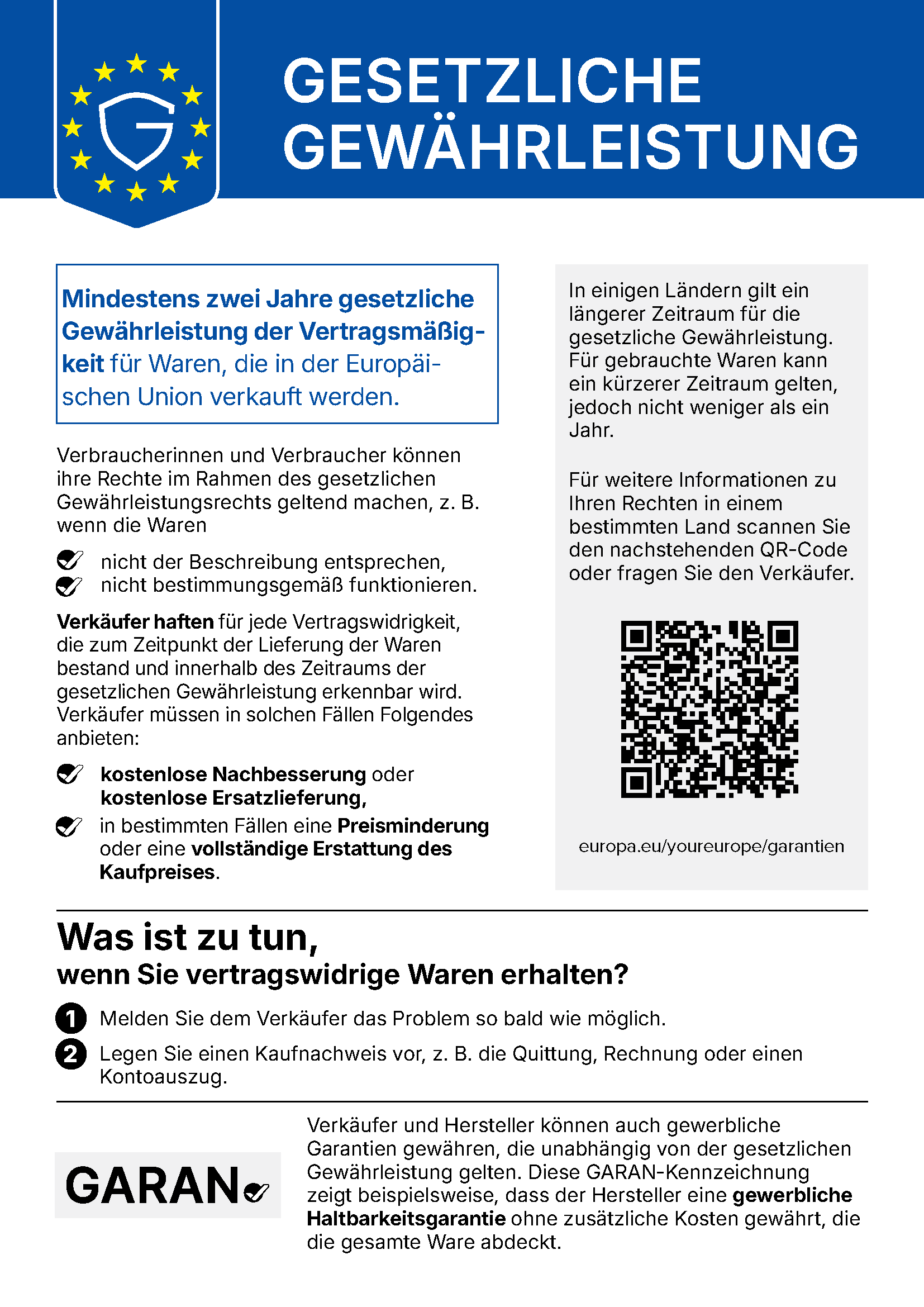 Ihre gesetzlichen Gewährleistungsrechte: Mindestens zwei Jahre gesetzliche Gewährleistung für Waren, die in der Europäischen Union verkauft werden.